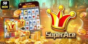 Super Ace nổ hũ 58WIN