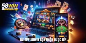 Tải app 58WIN